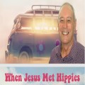 Discover When Jesus Met Hippies, in Sheringham