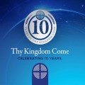 Thy Kingdom Come